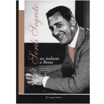 Sordi Segreto, un italiano a Roma - Molllica Gangemi Editore Libro 1970