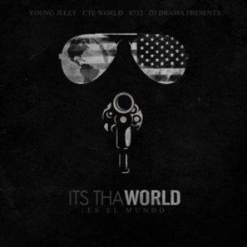 Its tha world
