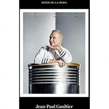 Jean - Paul Gautier.: Mitos de la Moda.