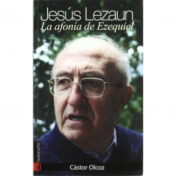Jesús Lezaun. La afonía de Ezequiel