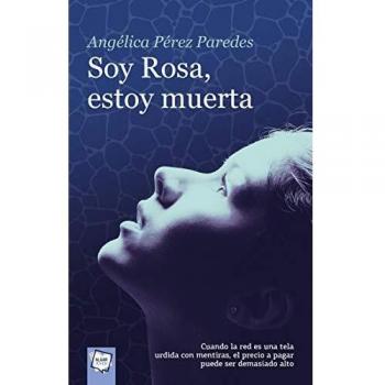 Soy Rosa, estoy muerta: 91