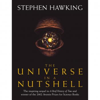 El Universo en un Cascarón: la bellamente ilustrada secuela del bestseller de Stephen Hawking Una Breve Historia del Tiempo Tapa Dura