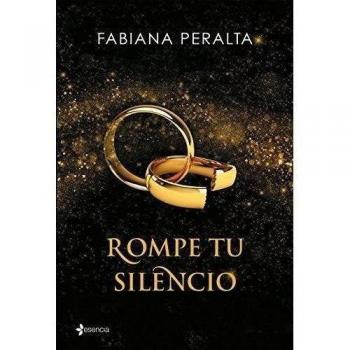 Rompe tu silencio - Fabiana Peralta (Libro)