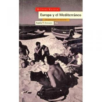 Europa y el Mediterráneo : del paternalismo a la asociación