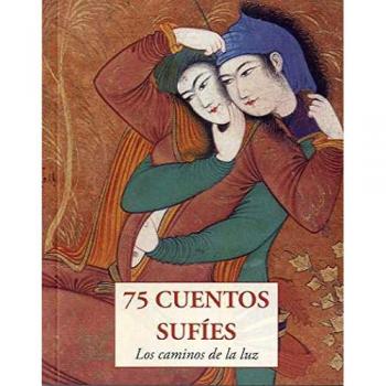 75 CUENTOS SUFIES
