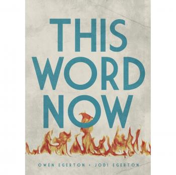 This Word Now: A Novel by Owen Egerton
