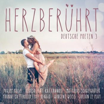 Herzberührt - Deutsche Poeten 3/2 CDs