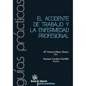 El Accidente de Trabajo y la Enfermedad Profesional