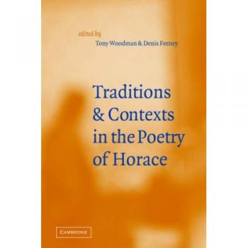 Poética de Horacio: Tradiciones y Contextos