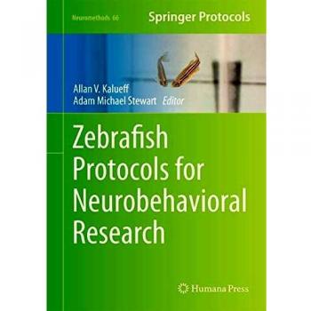 Zebrafish Protocols for Neurobehavioral Research: 66