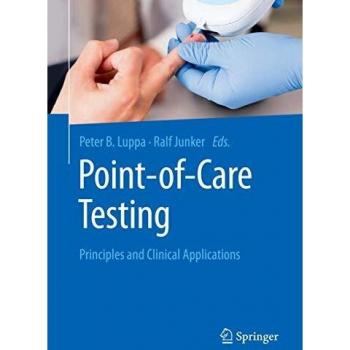 Point-of-care testing: Principles and Clinical Applications