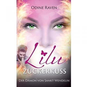 Lilu Zuckerkuss: El Demonio de San Wendelin (Tapa blanda)