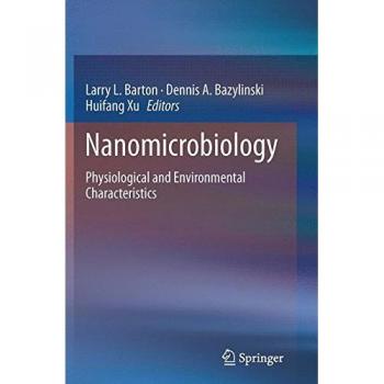 Nanomicrobiology: Physiological and Environmental Characteristics