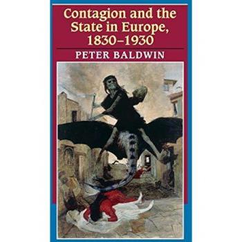 Contagio y el Estado en Europa, 1830-1930 (tapa blanda)