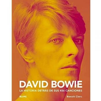David Bowie: La historia destrás de sus 456 canciones