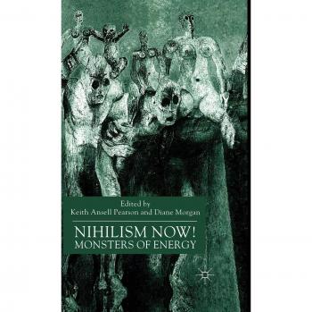 Nihilism Now!: Monsters of Energy
