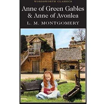 Libro Clásico: Ana de las Tejas Verdes y Ana de Avonlea - Edición Wordsworth