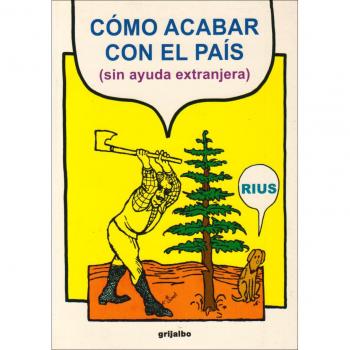 Como acabar con el pais