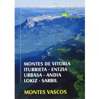 Montes Vitoria - iturrieta - entzia - urbasa - andia - lokiz - sarbil - Montes vascos