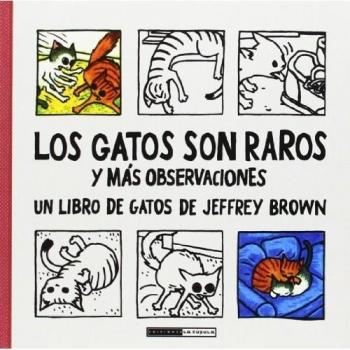 Los Gatos Son Raros - Jeffrey Brown