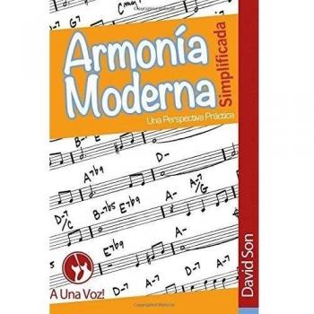 Armonía Moderna Simplificada: Una Perspectiva Práctica