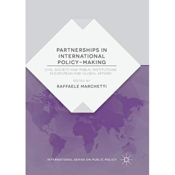 Partnerships in International Policy-Making: Civil Society and Public Institutions in European and Global Affairs