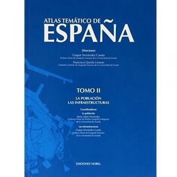 Atlas temático de España. Tomo II: Cartoné - Gaspar Fernandez Cuesta