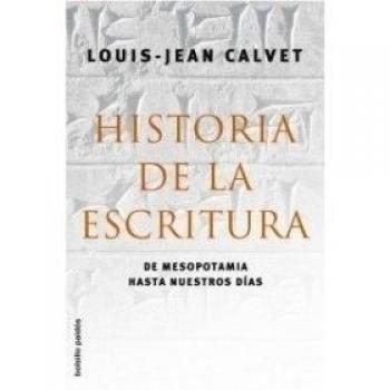 Historia de la escritura: De Mesopotamia hasta nuestros días
