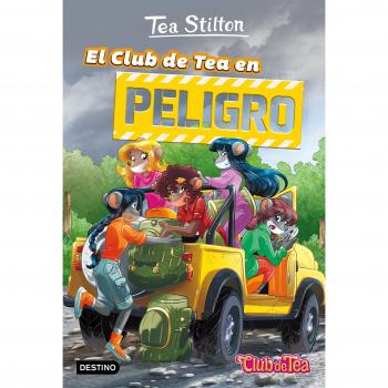 El Club de Tea en peligro: Vida en Ratford 3 - Tea Stilton