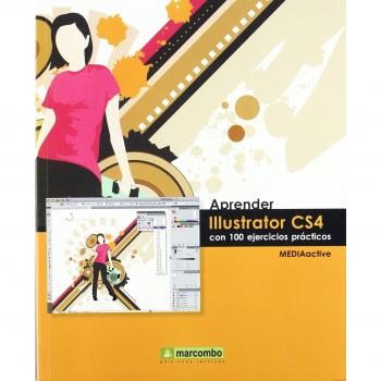 Aprender Illustrator Cs4 Con 100 Ejercicios Prácticos