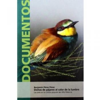 Dichos De Pájaros Al Calor De La Lumbre