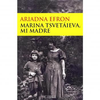 Marina Tsvetáieva, mi madre
