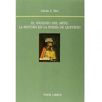 El ingenio del arte: La pintura en la poesía de Quevedo: 162