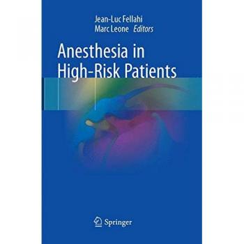 Anesthesia in High-Risk Patients