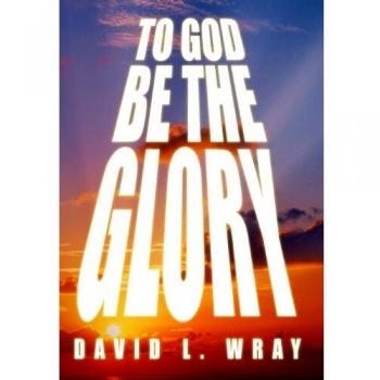 Libro Tapa Dura: Para la Gloria de Dios - David Wray