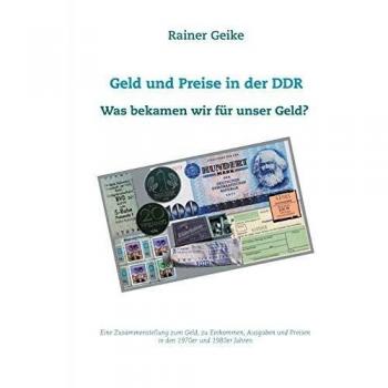 Geld und Preise in der DDR Was bekamen wir für unser Geld?