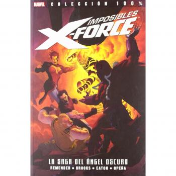 IMPOSIBLES X-FORCE 3: LA SAGA DEL ANGEL OSCURO