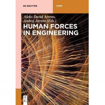 Human Forces in Engineering