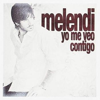 Yo Me Veo Contigo - MELENDI
