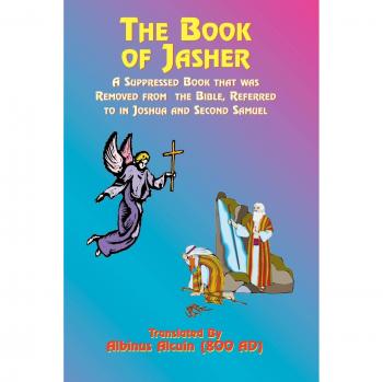 The Book of Jasher: A Historical Text on Biblical Narratives and Lost Scriptures