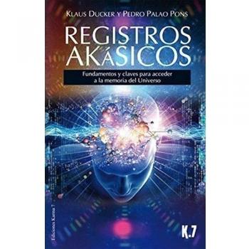 Registros Akásico: Fundamentos y claves para acceder a la memoria del Universo