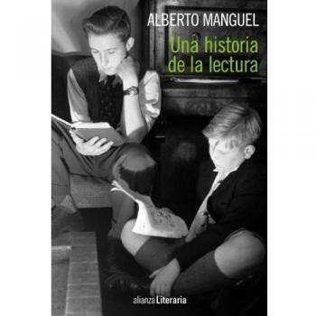 Una historia de la lectura - Alberto Manguel