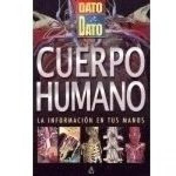 Cuerpo humano - la informacion en tus manos