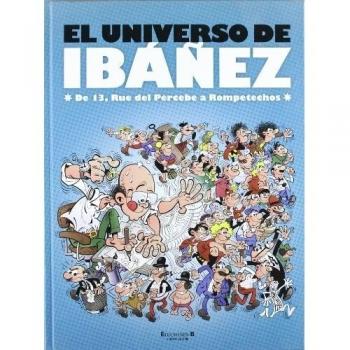 EL UNIVERSO DE IBAÑEZ: 13 RUE DEL PERCEBE A ROMPETECHOS