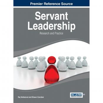 Servant Leadership Hardcover: Research and Practice in Human Resources Management and Organizational Development