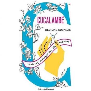 Cucalambé: Cuban Décimas Poetry Collection by Juan Cristóbal Nápoles Fajardo
