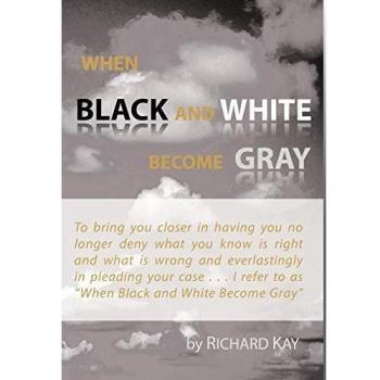 Cuando el negro y el blanco se vuelven gris - Tapa dura
