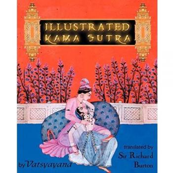 Vatsyayana's Illustrated Kama Sutra: A Comprehensive Guide to Ancient Indian Love Techniques