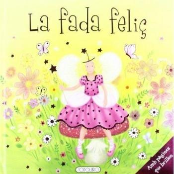 La fada feliç