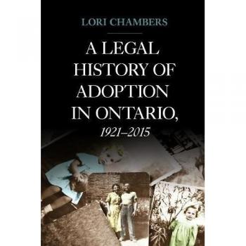 Historia Legal de la Adopción en Ontario, 1921-2015 (Sociedad Osgoode para la Historia Legal Canadiense)